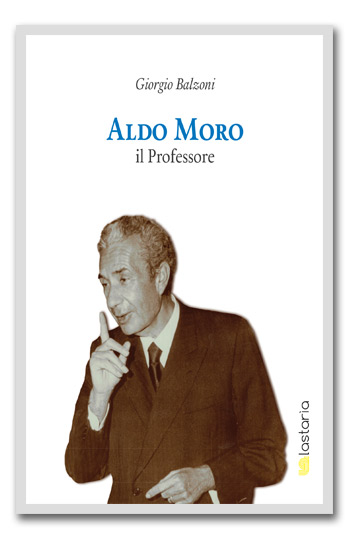 Aldo Moro. Il Professore